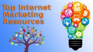 Top Internet Marketing Resources