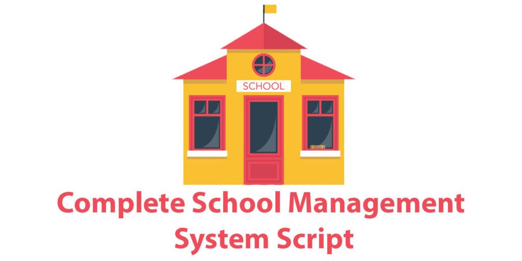 Complete School Management System Script